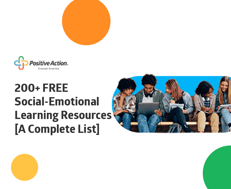 200+ FREE Social-Emotional Learning Resources [A Complete List]