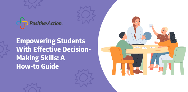 Empowering Students With Effective Decision Making