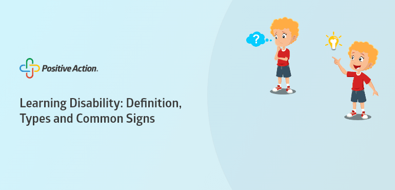 Learning Disability: Definition, Types and Common Signs