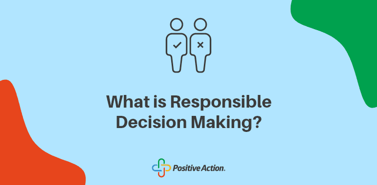 responsible decision making