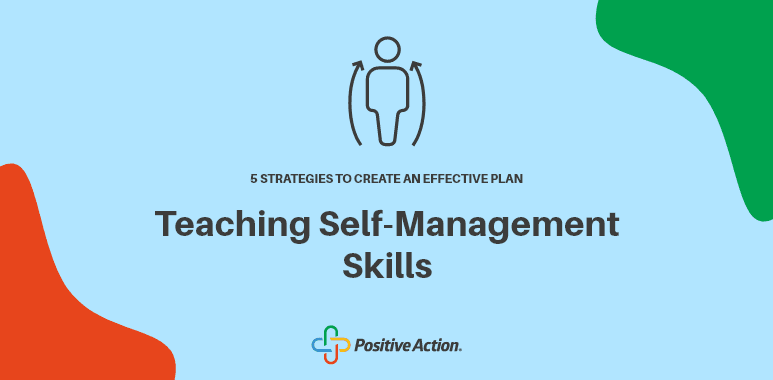 how to teach self management skills